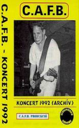 C.A.F.B. : Koncert 92 C.A.F.B. : Koncert 92